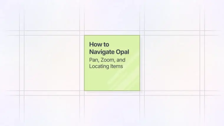 How to Navigate Opal Thumbnail