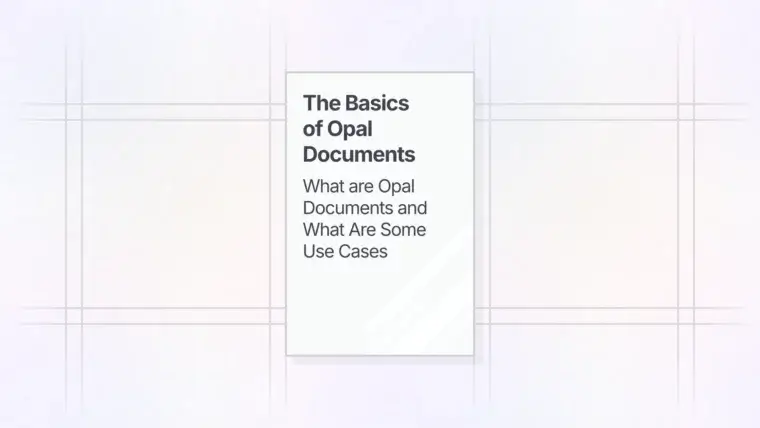 The Basics of Opal Documents: Thumbnail
