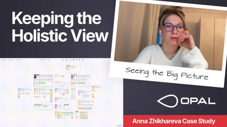 Opal Case Study - Anna Zhikhareva with AZX Design